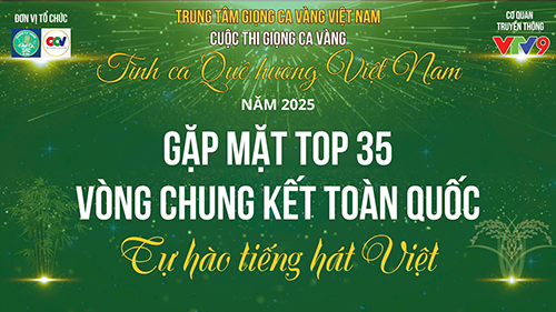 Họp báo gặp mặt Top 35 Giọng ca vàng Tình ca quê hương Việt Nam mùa thứ nhẩt